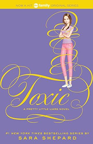 Pretty little liars 15 toxic