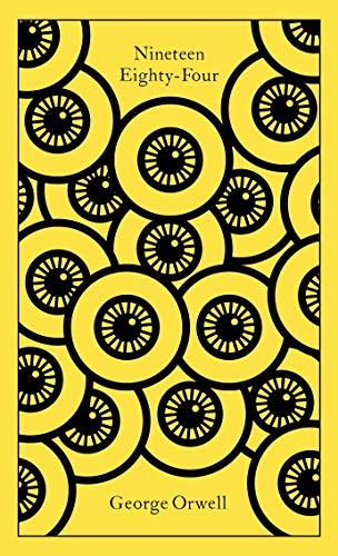 Nineteen eighty-four - penguin clothbound classics