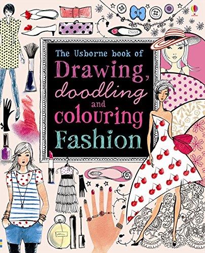 Drawing doodling & colouring:fashion - usborne