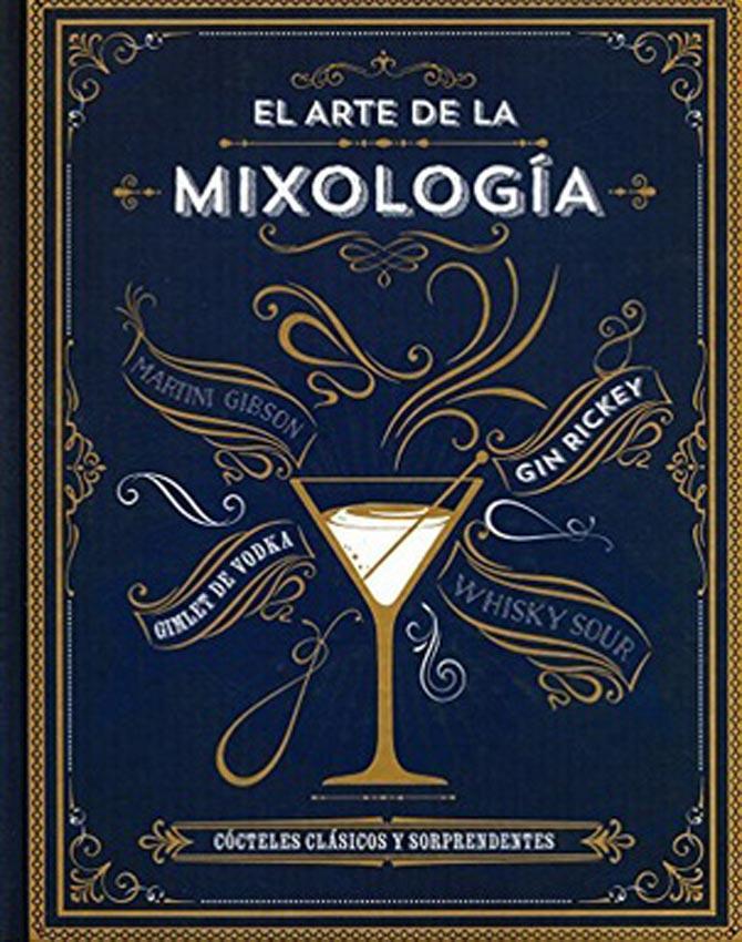 Arte de la mixologia,el - cocteles