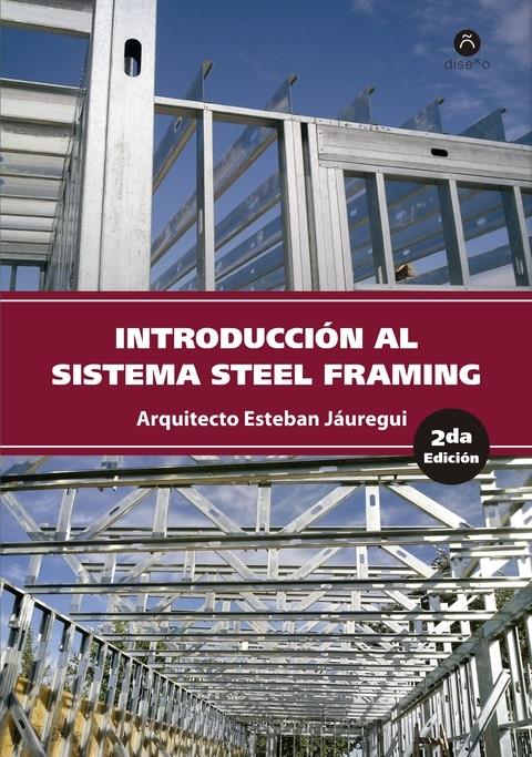 Introduccion al sistema steel framing 2da ed. (color)