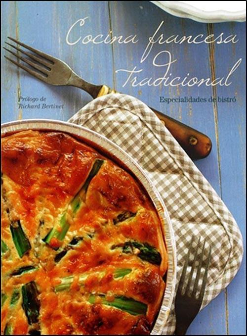 Cocina francesa tradicional: Especialidades de bistro