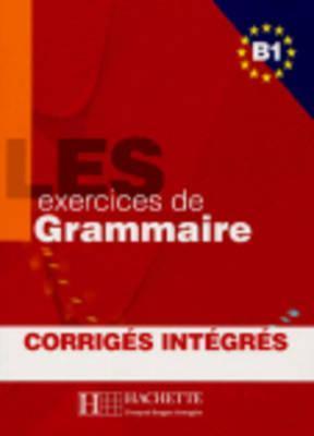 500 exercices de grammaire b1, les - livre de l"eleve +corri