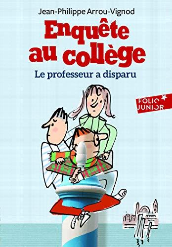 Professeur a disparu, le - enquete au college 1