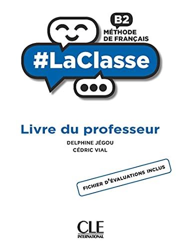Laclasse b2 - guide pedagogique