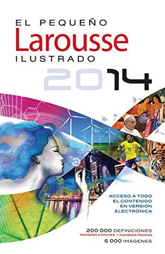 El pequeño larousse ilustrado 2014