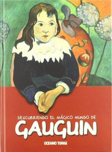 Descubriendo el magico mundo de... Gauguin