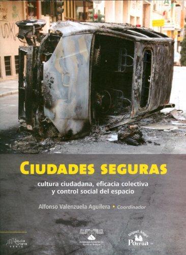 Ciudades seguras . Cultura ciudadana