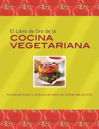 Libro de oro de la cocina vegetariana