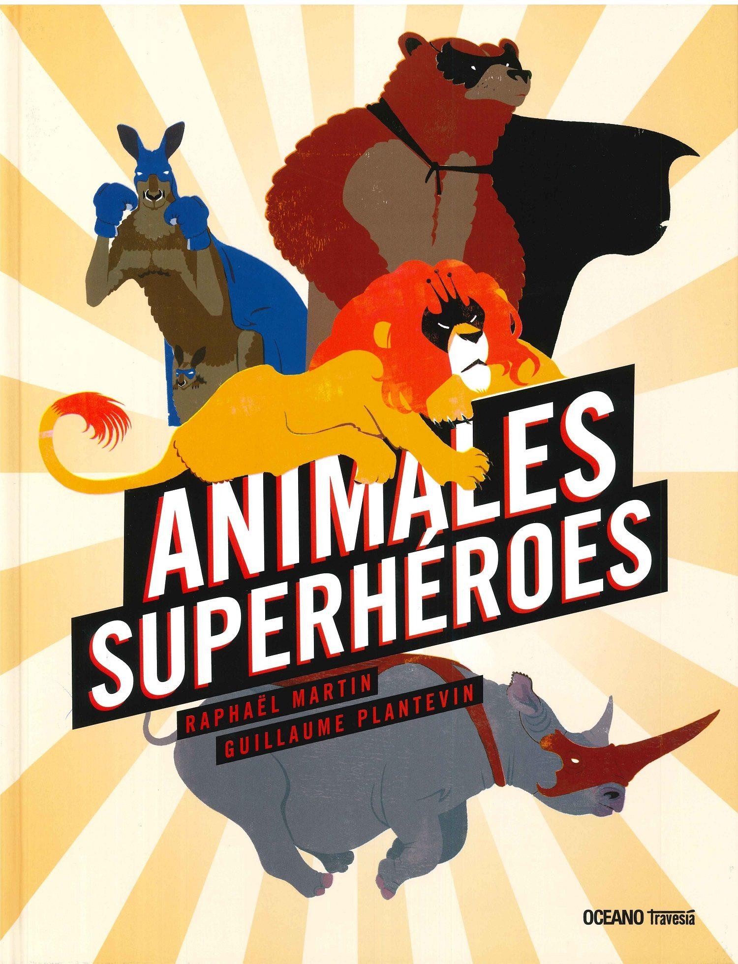 Animales superheroes