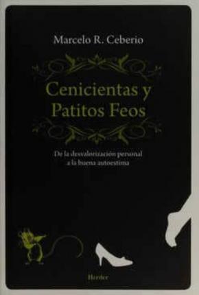 Cenicientas y patitos feos