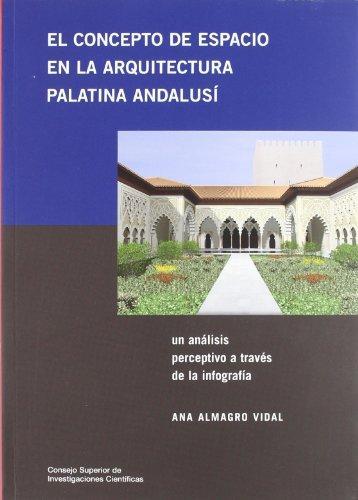 El concepto de espacio en la arquitectura palatina andalusi