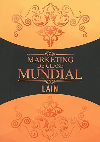 Marketing de clase mundial vol.5
