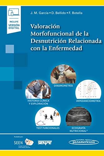 Valoracion morfofuncional de la desnutricion relacionada con