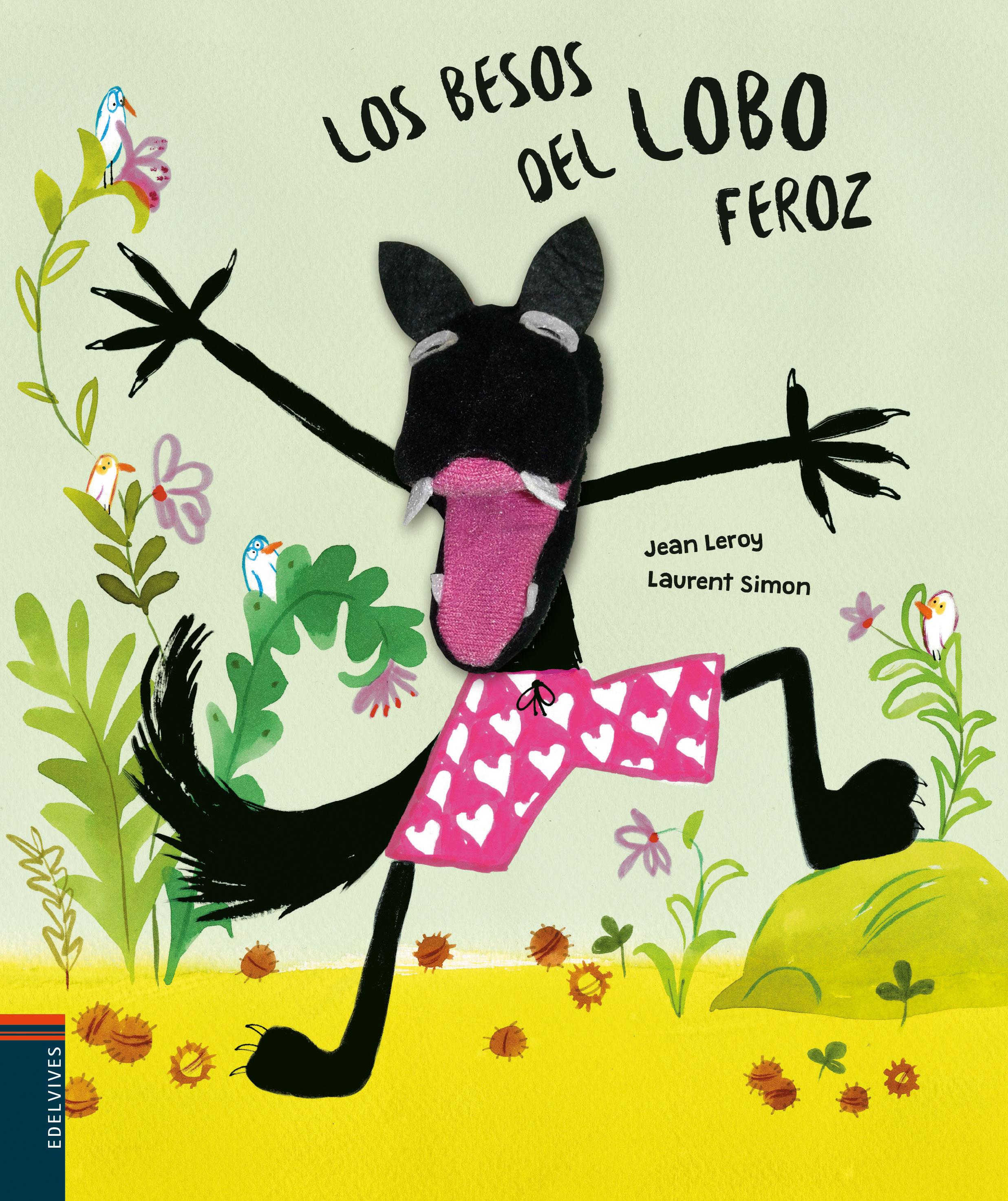 Besos del lobo feroz, los - albumes ilustrados