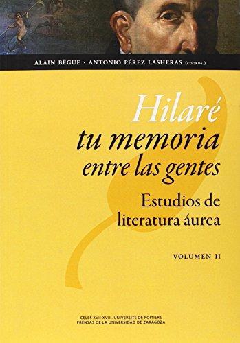 Hilare tu memoria entre las gentes 2 vols.