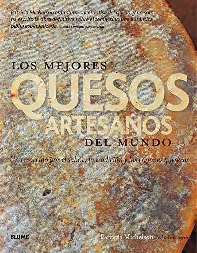 Los mejores quesos artesanos del mundo