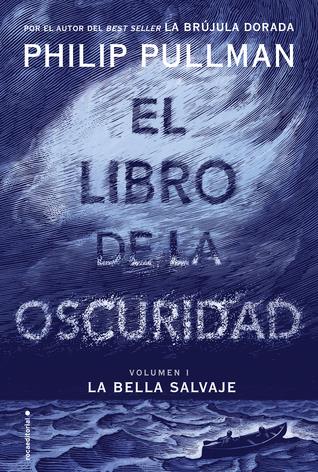 Libro de la oscuridad, el - bella salvaje 1