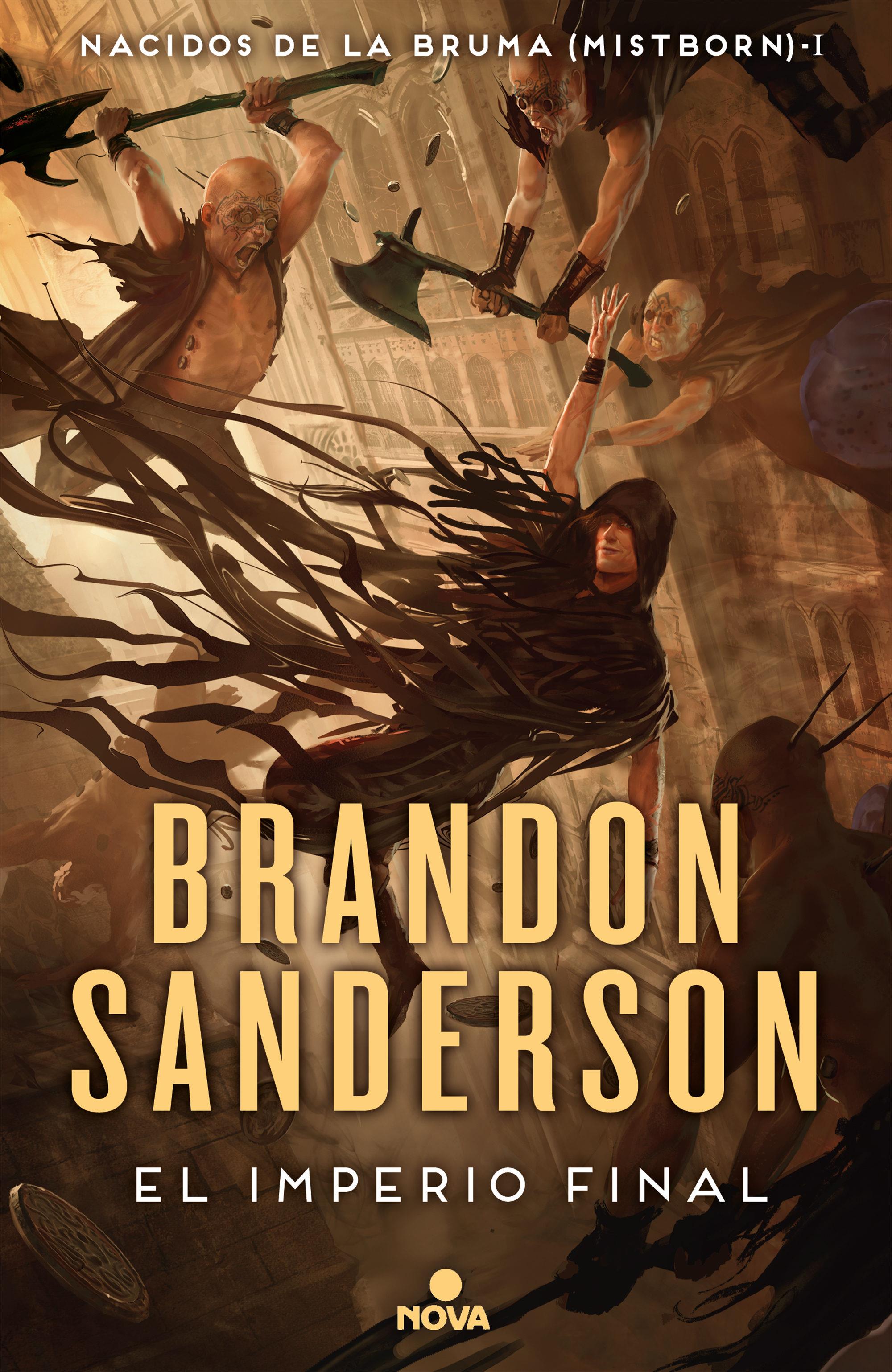 Imperio final -nacidos de la bruma [mistborn] 1-