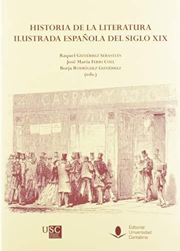 Historia de la literatura ilustrada española del siglo xix