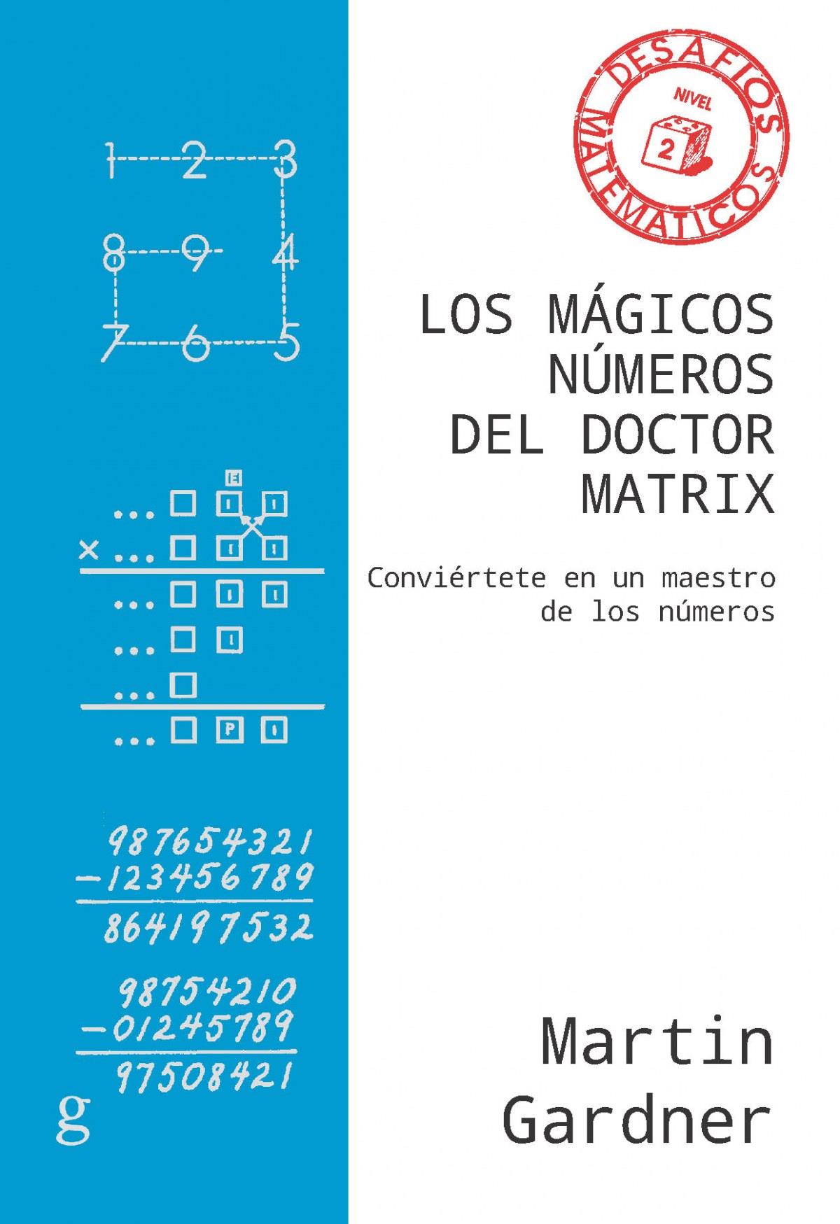 Magicos numeros del doctor matrix, los - 2022
