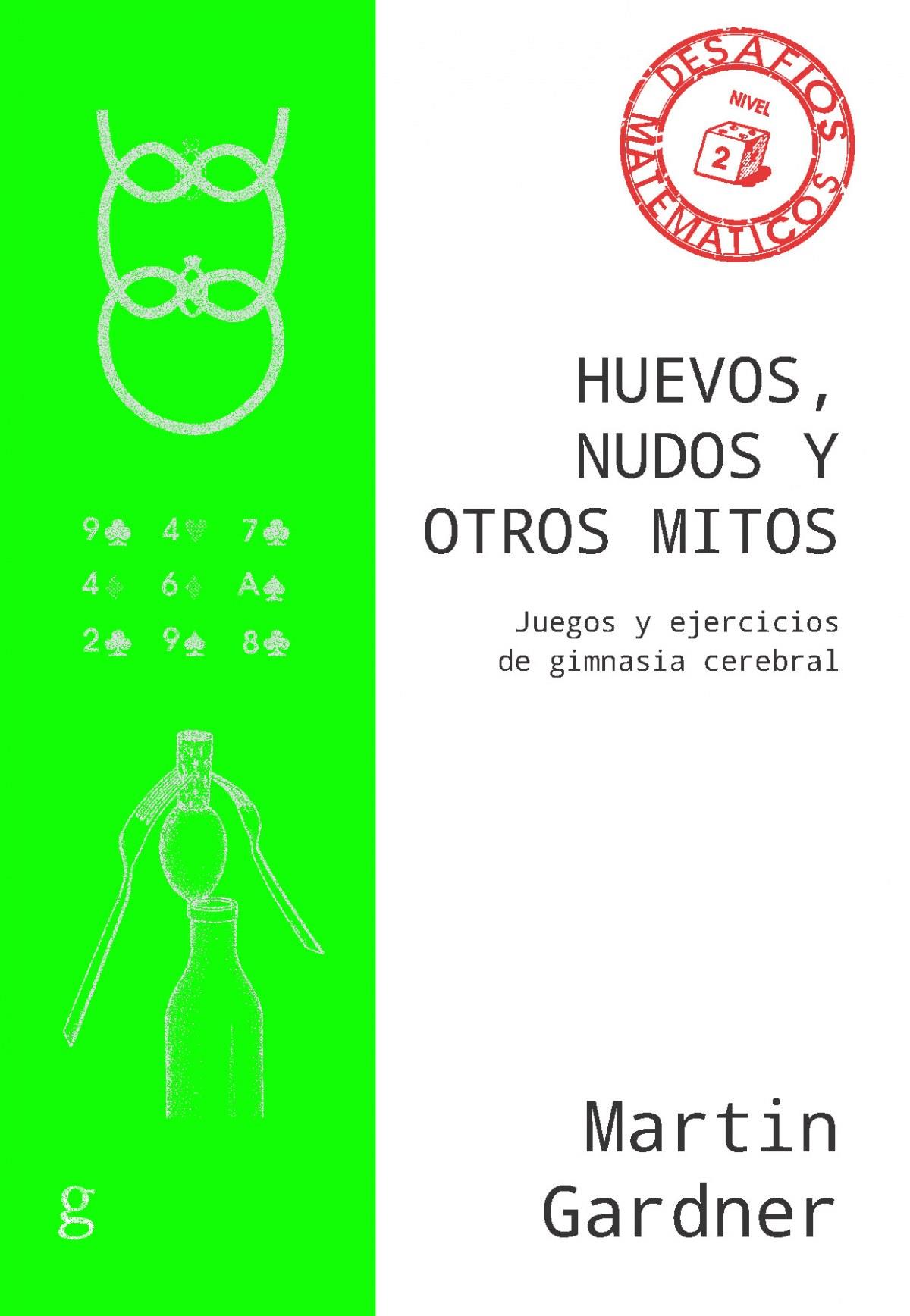 Huevos, nudos y otros mitos - 2022
