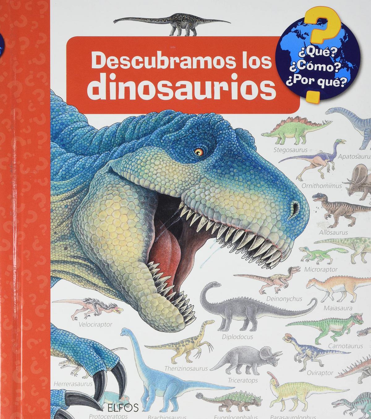 Que?... Descubramos los dinosaurios