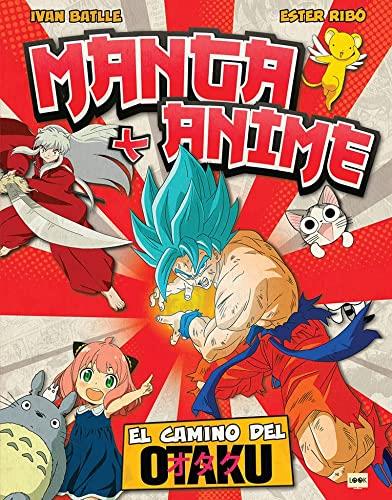 Manga y anime. El camino del otaku