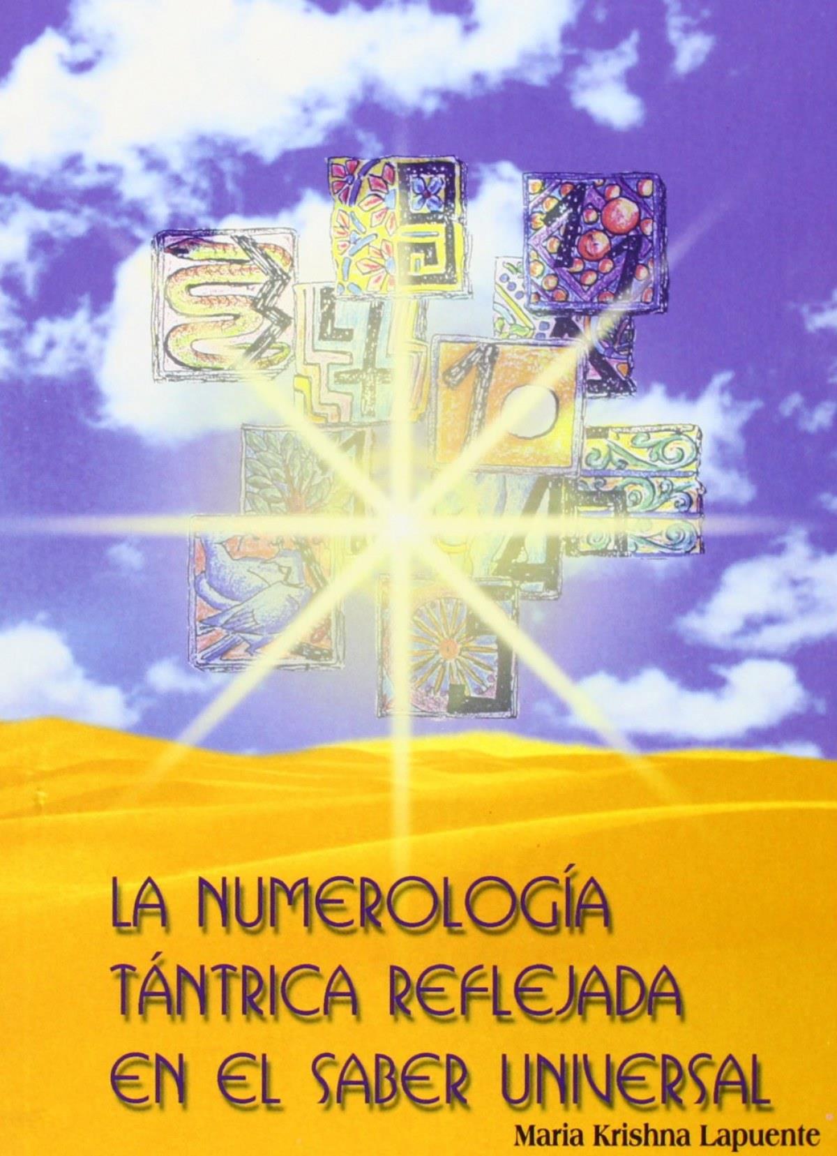 La numerologia trantrica reflejada en el saber universal 