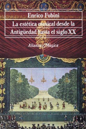 La estetica musical desde la antiguedad hasta el siglo 20