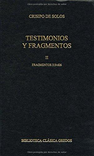 Testimonios y fragmentos 2 (319-606)