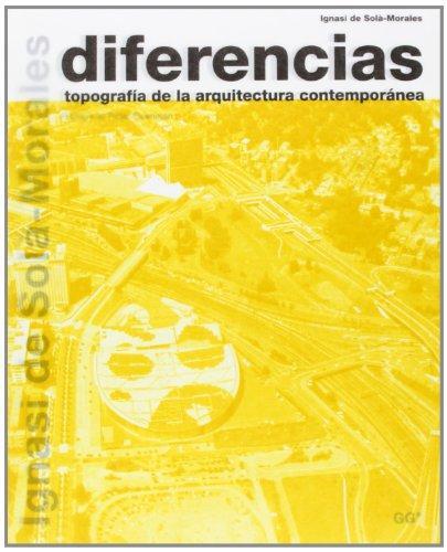 Diferencias. Topografia de la arquitectura contemporanea