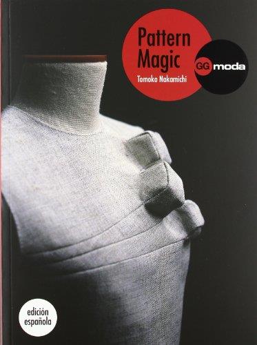 Pattern magic 1 la magia del patronaje