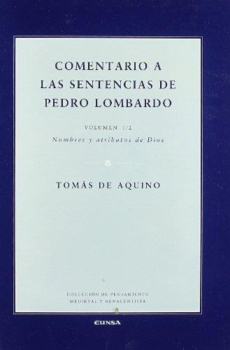 Comentario a las sentencias de pedro lombardo 1/2