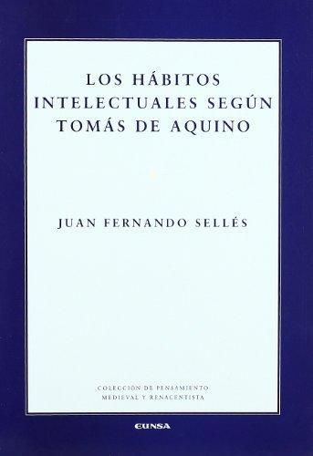Los habitos intelectuales segun tomas de aquino