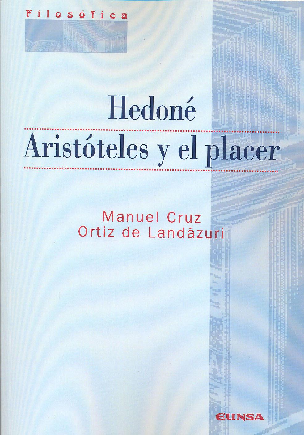 Hedone. Aristoteles y el placer