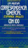 Nueva correspondencia comercial, la(español - ingles)