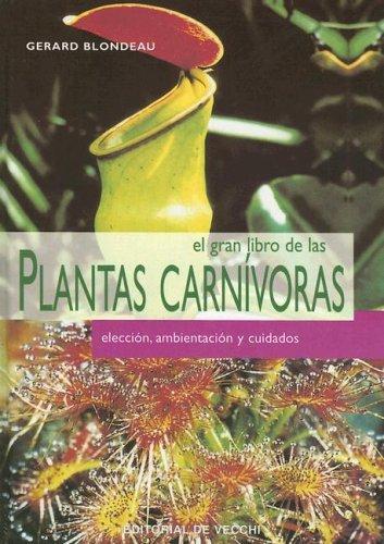 El gran libro de las plantas carnivoras
