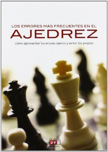 Ajedrez , los errores mas frecuentes en el