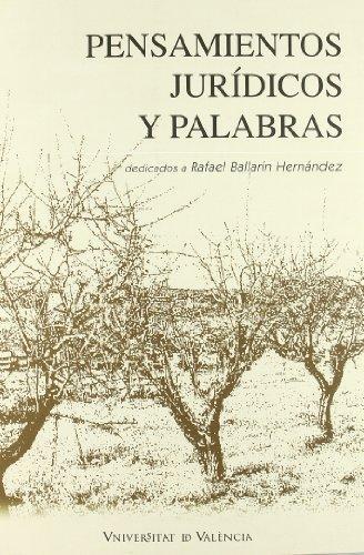 Pensamientos juridicos y palabras