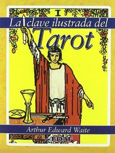 La clave ilustrada del tarot