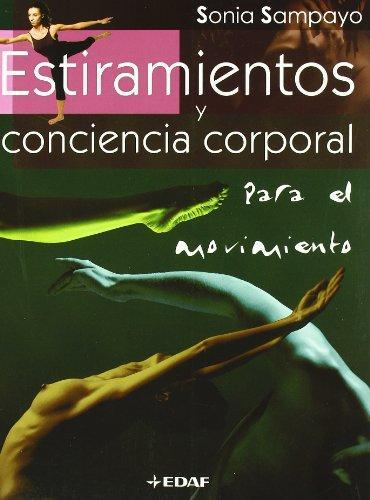 Estiramientos y conciencia corporal para el movimiento