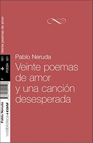 20 poemas de amor y una cancion desesperada