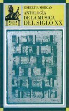 Antologia de la musica del siglo 20