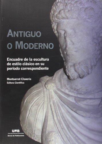 Antiguo o moderno