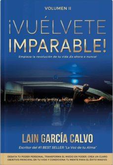 Vuelvete imparable vol.ii - tu cambio empieza hoy