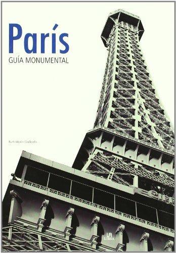 Paris. Guia monumental