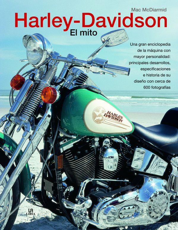 Harley davidson. El mito