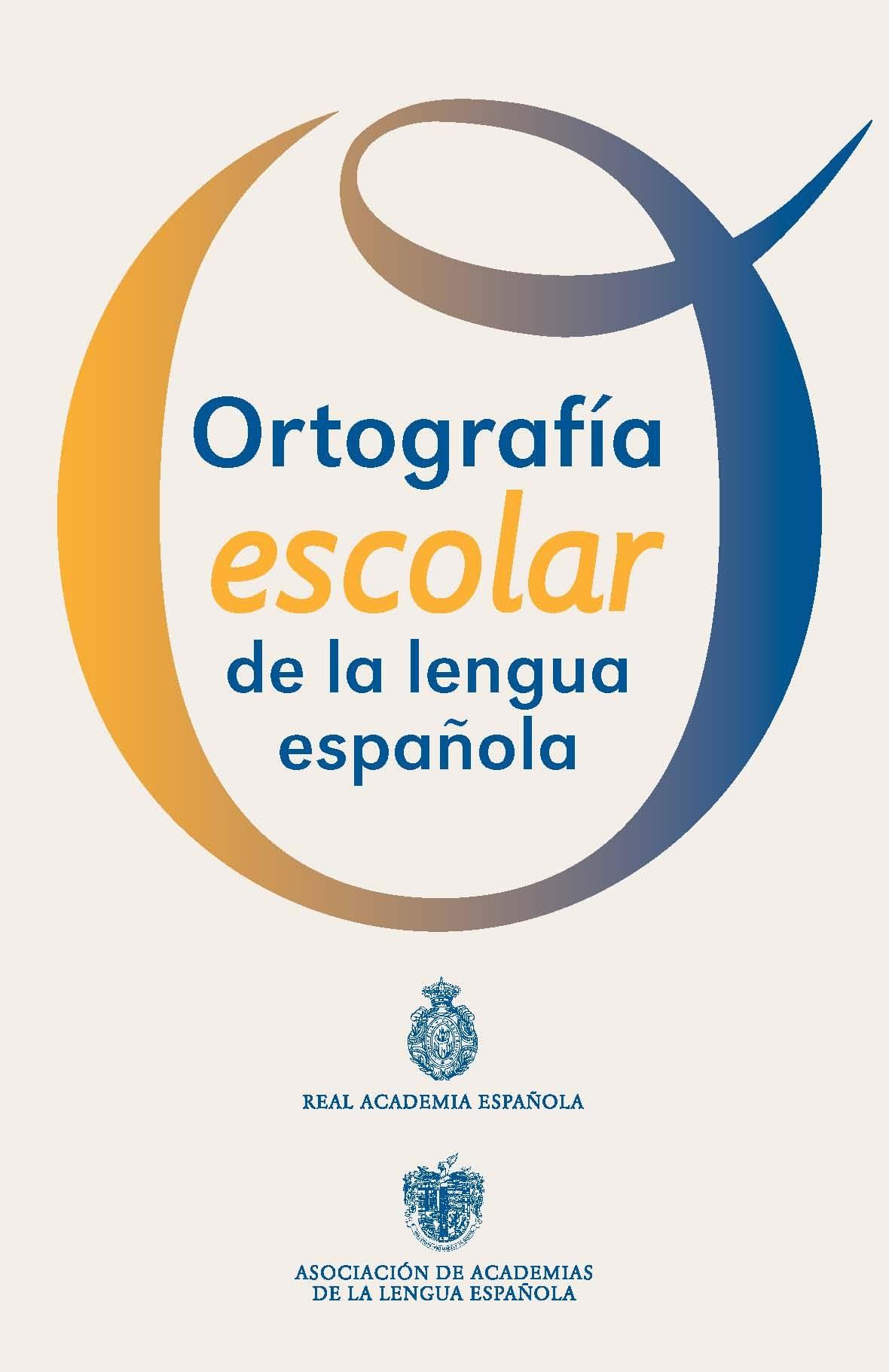 Ortografia escolar de la lengua española