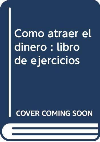 Ejercicios - como atraer el dinero